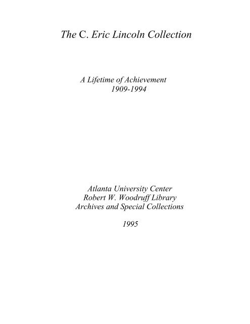 The C. Eric Lincoln Collection - Robert W. Woodruff Library, Atlanta ...