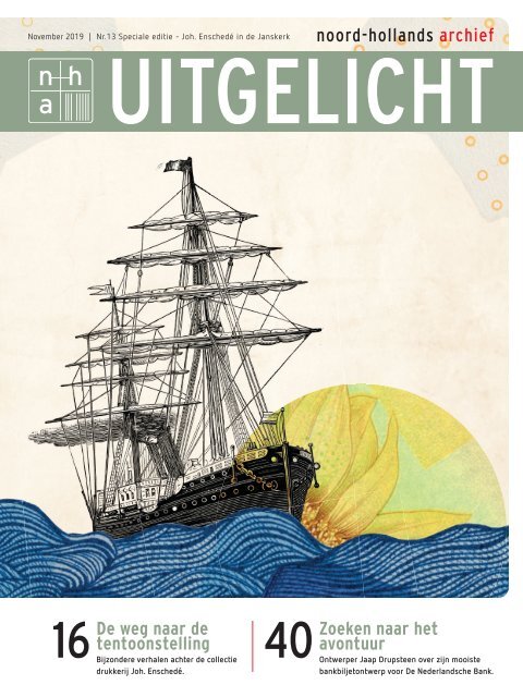 NHA Uitgelicht 13: Speciale editie - Joh. Enschedé in de Janskerk