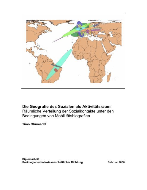 Die Geografie des Sozialen als Aktivitätsraum ... - IVT - ETH Zürich