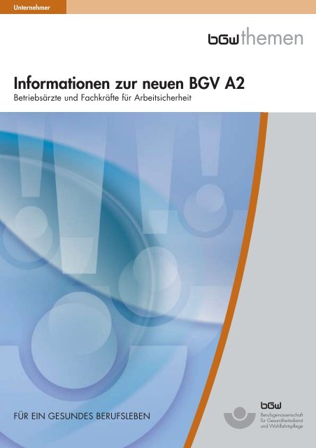 Informationen zur neuen BGV A2 - Dachverband Berliner Kinder