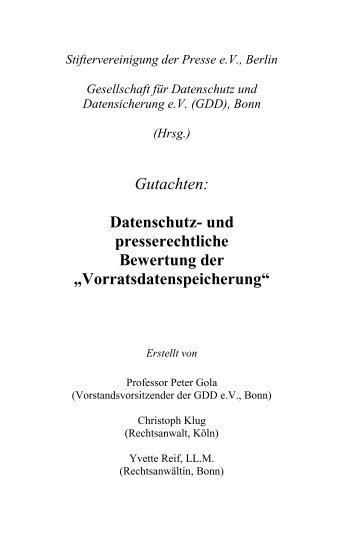 Gutachten: Datenschutz- und presserechtliche Bewertung der - GWG