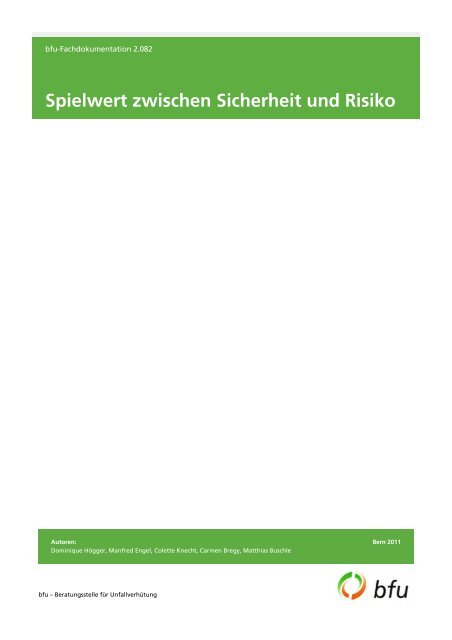 Spielwert zwischen Sicherheit und Risiko - BfU