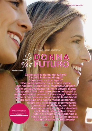 LA PAGINA DEL SORRISO -  La DONNA e/è il FUTURO INCHIESTA Le mitiche donne della mia vita di Antonella Quaranta