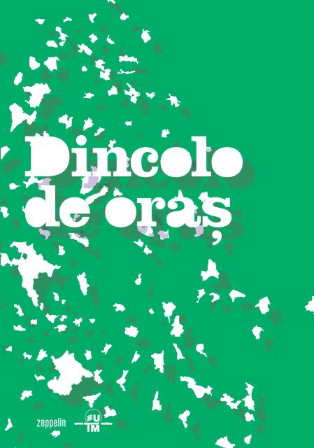 Dincolo de oras / Beyond the city