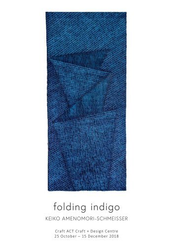 Folding Indigo: Keiko Amenomori-Schmeisser