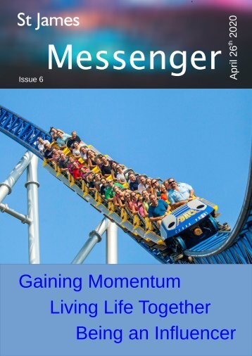 Messenger Issue 6 - 26 April 2020