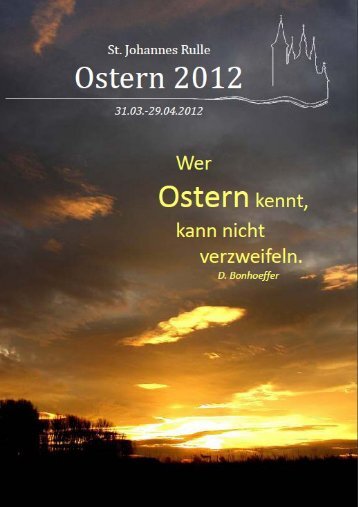 Ostern 2012 - St. Johannes Rulle