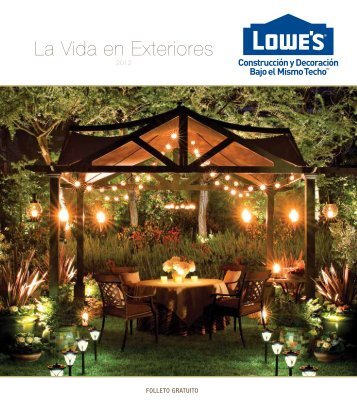 La Vida en Exteriores - Lowe's