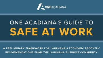 One Acadiana's Guide to Safe At Work