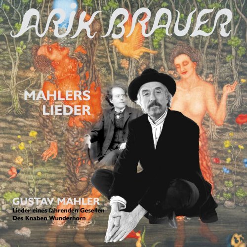 MAHLERS LIEDER GUSTAV MAHLER Lieder eines fahrenden ...