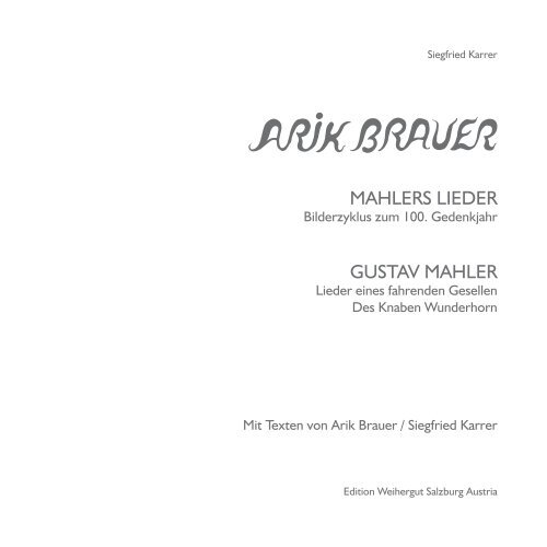 MAHLERS LIEDER GUSTAV MAHLER Lieder eines fahrenden ...