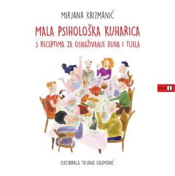 Mirjana Krizmanić - Mala psihološka kuharica