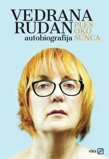 Vedrana Rudan - Ples oko sunca