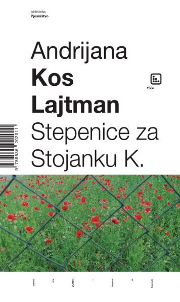 Andrijana Kos Lajtman- Stepenice za Stojanku K.