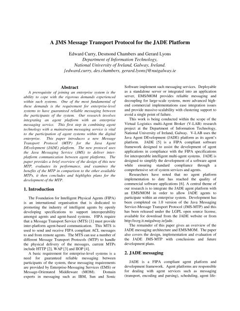 A JMS Message Transport Protocol for the JADE ... - Edward Curry