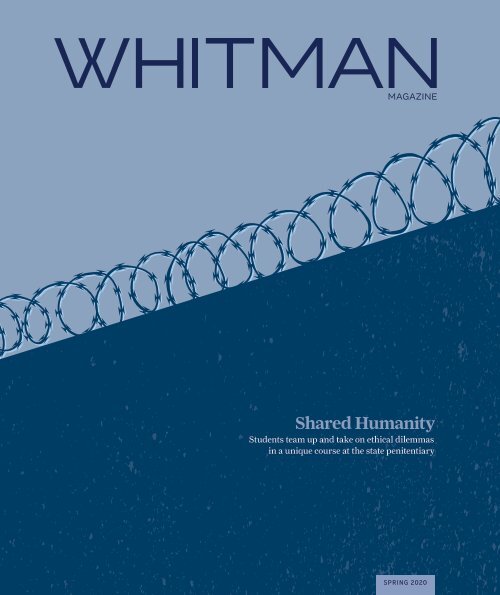 Whitman College Magazine Spring 2020