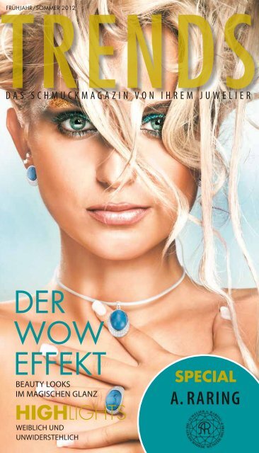 DER WOW EFFEKT - Juwelier A. Raring aus Münster