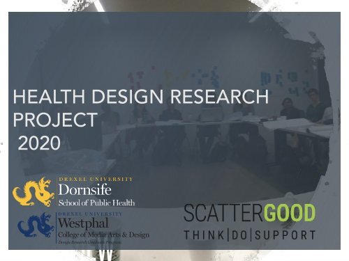 Health &amp; Design Research Project 2020