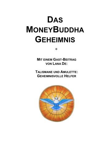 Das MoneyBuddha-Geheimnis - Quantenselbstheilung