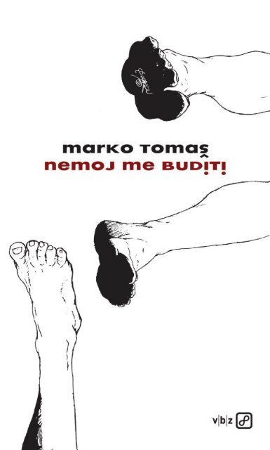Marko Tomaš - Nemoj me buditi