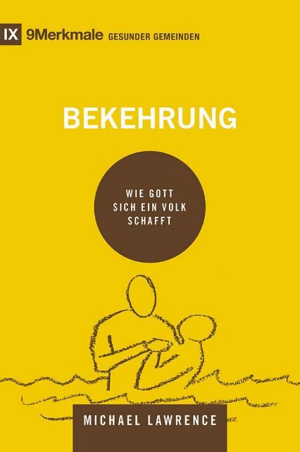 Lawrence: Bekehrung