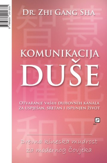 Zhi Gang Sha - Komunikacija duše