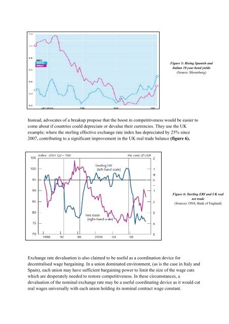 A breakup of the euro provides the best hope for a durable recovery ...