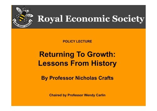 Slides of Nick Crafts' RES Policy Lecture