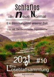 Schlaflos - Das neue Normal: Eine Loseblattsammlung zum aktuellen Geschehen