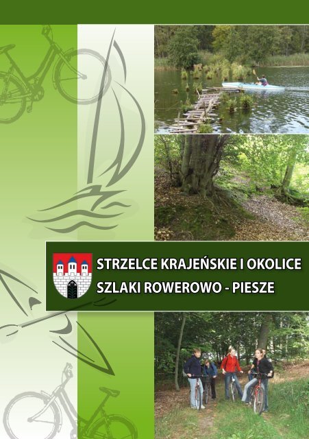 Dankowski Szlak - Strzelce Krajeńskie - Miasto i Gmina