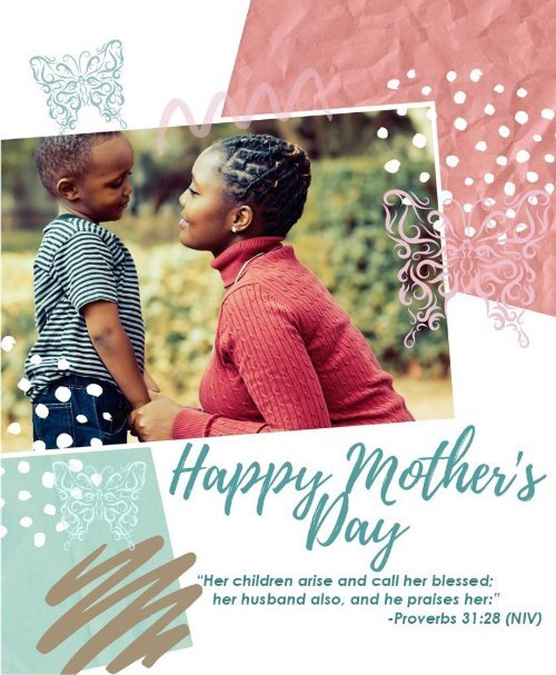 Mother's Day Bulletin Fifth Sunday of Easter May 10, 2020