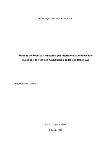 Práticas de Recursos Humanos que interferem na motivação e ...