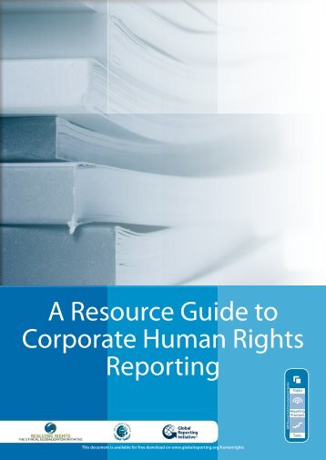 A Resource Guide to Corporate Human Rights Reporting - Global ...