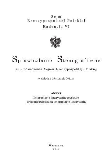Sprawozdanie Stenograficzne - Interpelacje, zapytania, pytania i ...