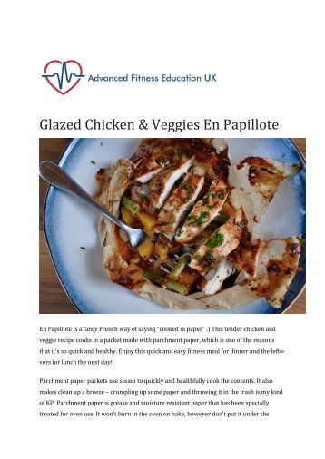 Recipe 2- Glazed Chicken Veggies En Papillote