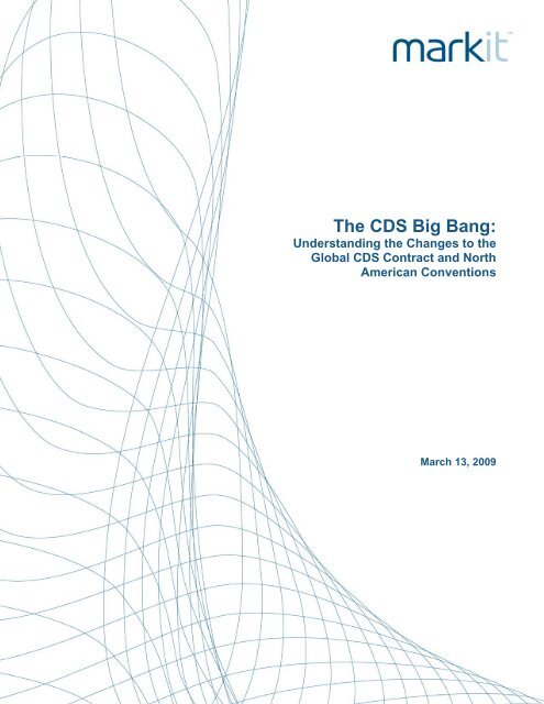 The CDS Big Bang Research Report - Markit.com