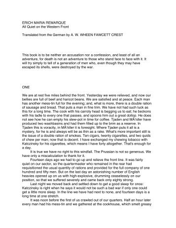 a literary analysis of all is quiet on the western front All quiet on the western front allusions a popular novel published in the year 1929, all quiet on the western front by erich maria remarque speaks of a stressful and highly critical life of german soldiers who were led to believe that fighting for war is an honorable way to experience and show patriotism. a literary analysis of all is quiet on the western front All quiet on the western front allusions a popular novel published in the year 1929, all quiet on the western front by erich maria remarque speaks of a stressful and highly critical life of german soldiers who were led to believe that fighting for war is an honorable way to experience and show patriotism.