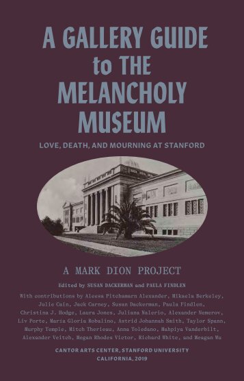 Gallery Guide | The Melancholy Museum