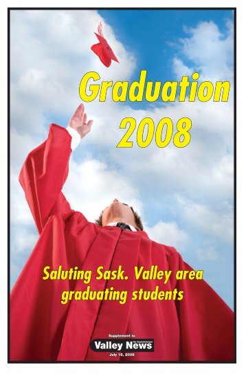 Saluting Sask. Valley area graduating students - The Saskatchewan ...