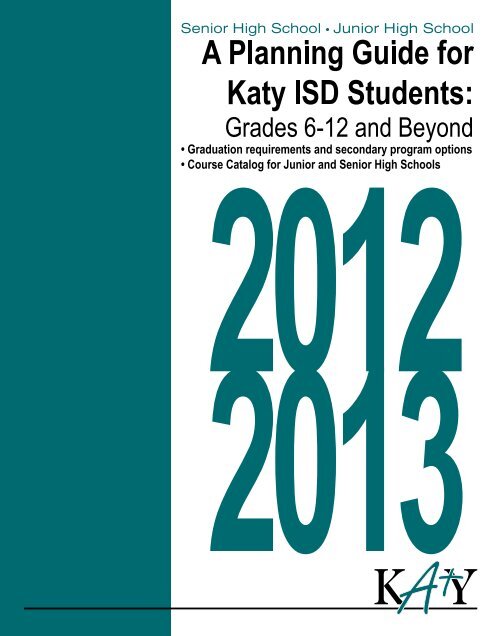 Course Catalog Junior/High School - English 2012-2013 - Katy ISD