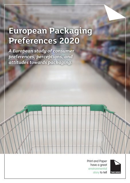 European Packaging Preferences Survey by Two Sides - March 2020