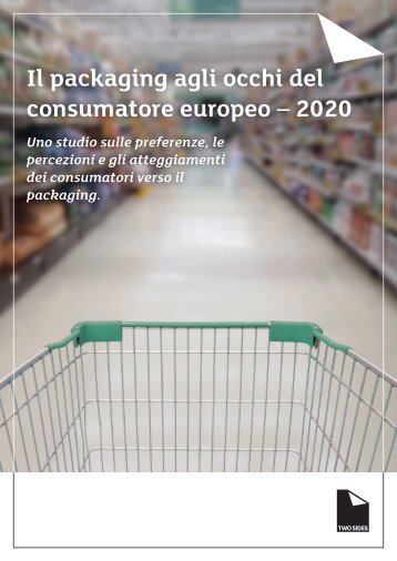 European Packaging Preferences Survey March 2020 Two Sides ITA