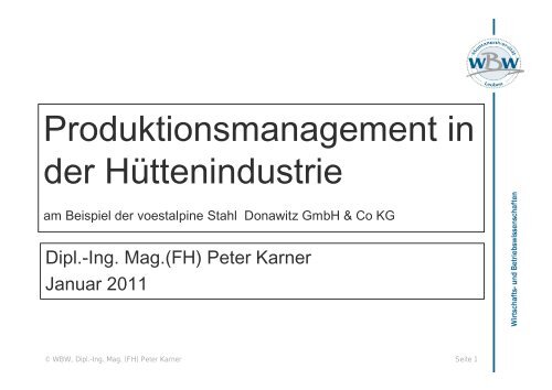 Produktionsmanagement in der Hüttenindustrie