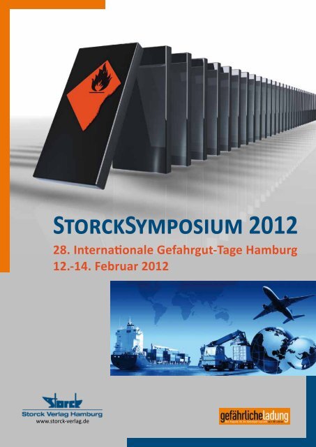 28. Internationale Gefahrgut-Tage Hamburg 12.-14. Februar 2012 ...