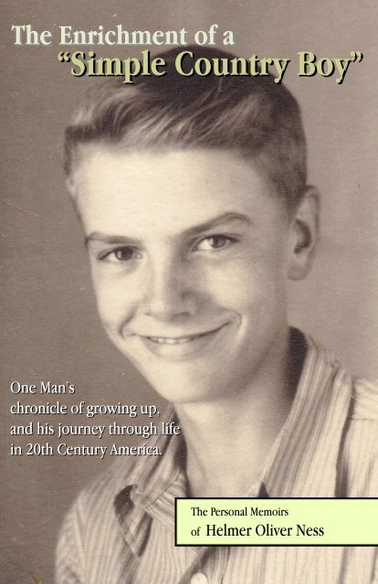 The Enrichment Of A Simple Country Boy David Ness Com