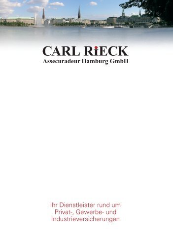 Und Industrieversicherungen - Carl Rieck Assecuradeur Hamburg ...