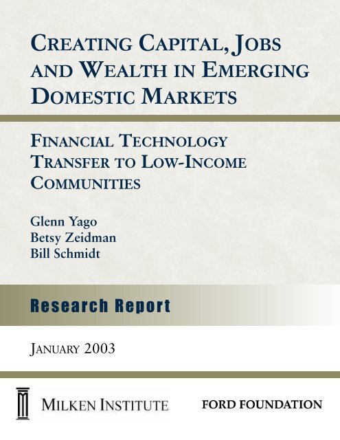 creating capital, jobs and wealth in emerging ... - Milken Institute