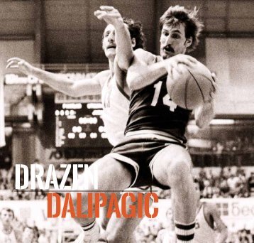 DRAZEN DALIPAGIC - 101 Greats of European Basketball