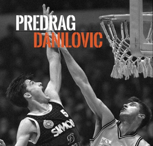 PREDRAG DANILOVIC - 101 Greats of European Basketball