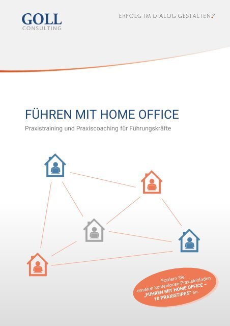 FÜHREN MIT HOME OFFICE - Praxistraining und Praxiscoaching für Führungskräfte 